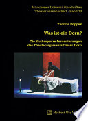 Was ist ein Dorn? : die Shakespeare-Inszenierungen des Theaterregisseurs Dieter Dorn /