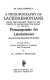 A prosopography of Lacedaemonians : from the earliest times to the death of Alexander the Great (X-323 B.C.) = Prosopographie der Lakedaimonier: bis auf die Zeit Alexanders des Grossen.