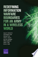 Redefining information warfare boundaries for an Army in a wireless world /