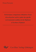 Performance comparison of Rainbow Trout (Oncorhynchus mykiss) under the specific environmental condition in the Highland of Northern Thailand.