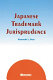 Japanese trademark jurisprudence /