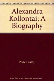 Alexandra Kollontai, a biography /