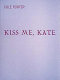 Kiss me, Kate /