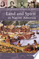 Land and spirit in native America /