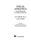 Visual athletics : visualizations for peak sports performance /