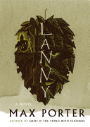 Lanny : a novel /