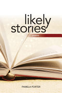 Likely stories : poems /