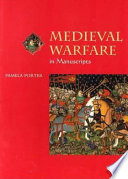 Medieval warfare in manuscripts /