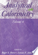 Analytical Calorimetry : Volume 4 /