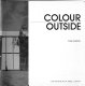 Colour outside /