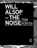 Will Alsop : the noise /