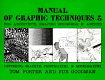 Manual of graphic techniques 3 : for architects, graphic designers, & artists /