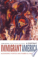 Immigrant America : a portrait /