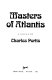 Masters of Atlantis : a novel /