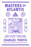 Masters of Atlantis : a novel /
