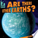Are there other Earths? /