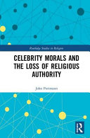 Celebrity morals and the loss of religious authority /
