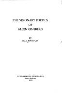 The visionary poetics of Allen Ginsberg /