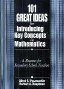 101 great ideas for introducing key concepts in mathematics : a resource for secondary school teachers /
