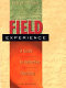 Field experience : a guide to reflective teaching /