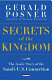 Secrets of the kingdom : the inside story of the Saudi-U.S. connection /