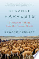 Strange harvests : the hidden histories of seven natural objects /