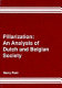 Pillarization : an analysis of Dutch and Belgian society /
