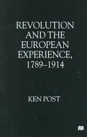 Revolution and the European experience, 1789-1914 /