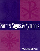 Saints, signs, and symbols /