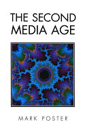 The second media age /