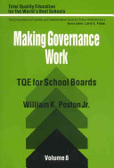 Making governance work : TQE for school boards /