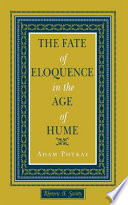 The fate of eloquence in the age of Hume /