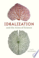 Idealization and the Aims of Science /