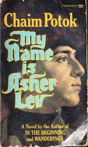 My name is Asher Lev /