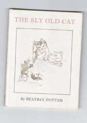 The sly old cat /