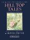 Hill top tales : four original Peter Rabbit stories /