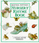 Beatrix Potter's nursery rhyme book /