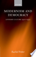 Modernism and democracy : literary culture, 1900-1930 /