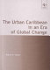 The urban Caribbean in an era of global change /