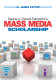 Arguing for a general framework for mass media scholarship /
