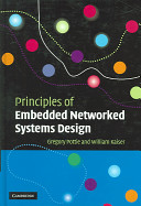 Principles of embedded networked systems design /