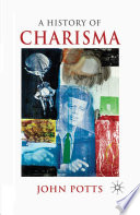 A History of Charisma /