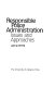 Responsible police administration : issues and approaches /