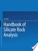 A handbook of silicate rock analysis /