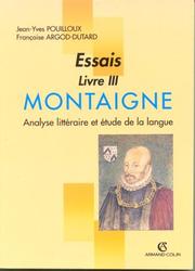 Essais, livre III : Montaigne /
