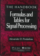 The handbook of formulas and tables for signal processing /