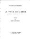 La voix humaine : tragédie lyrique en un acte /