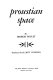 Proustian space /