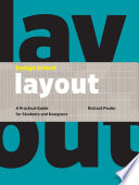 Design School : Layout : a practical guide for students and designers /