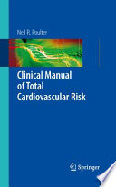 Clinical manual of total cardiovascular risk /